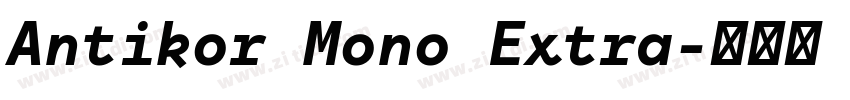 Antikor Mono Extra字体转换